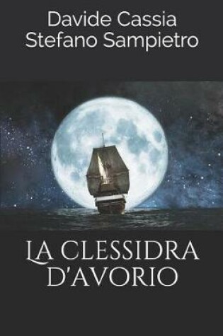 Cover of La Clessidra d'Avorio