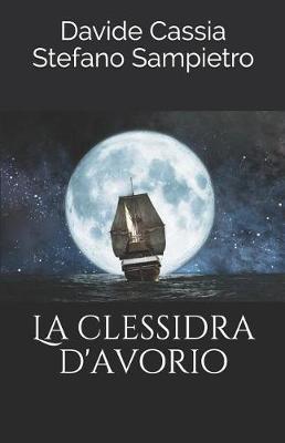 Book cover for La Clessidra d'Avorio