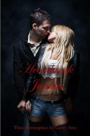 Cover of "Heartbreak Junkies: Volume One"