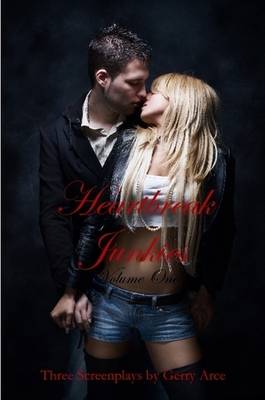 Book cover for "Heartbreak Junkies: Volume One"