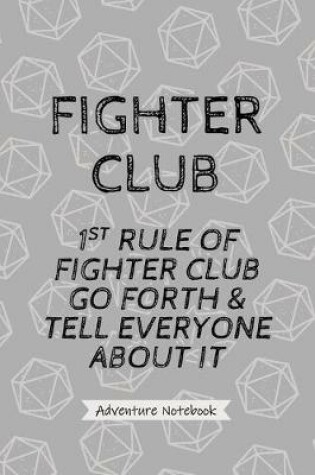 Cover of Fighter Club - Adventure Notebook