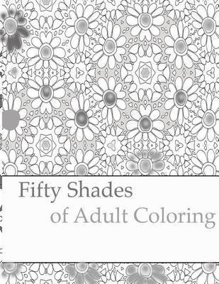 Book cover for Fifty Shades of Adult Coloring