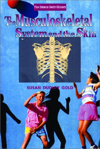 Book cover for The Musculoskeletal System and the Skin