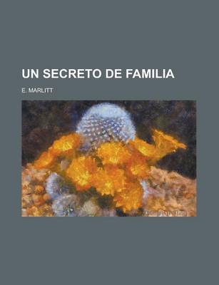 Book cover for Un Secreto de Familia