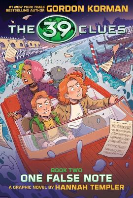 Book cover for 39 Clues: One False Note: A Graphic Novel (39 Clues Graphic Novel #2)