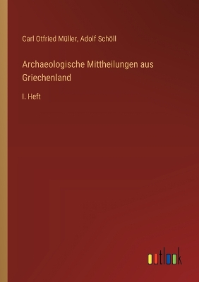 Book cover for Archaeologische Mittheilungen aus Griechenland