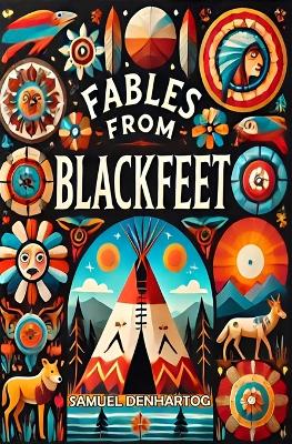 Book cover for Fables from Blackfeet