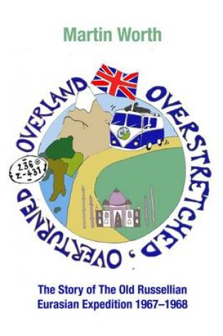 Cover of Overland, Overstretched, Overturned