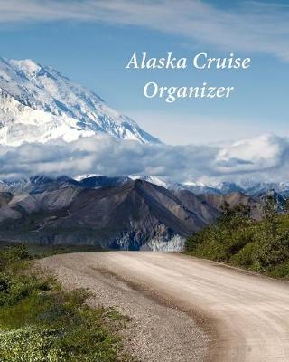 Book cover for Alaska Cruise Organizer