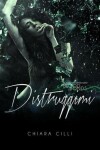 Book cover for Distruggimi