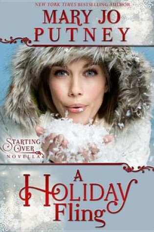 Cover of A Holiday Fling (the Starting Over Series, Novella)