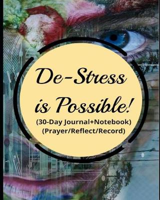 Book cover for De-Stress Is Possible!