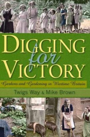 Cover of Digging for Victory