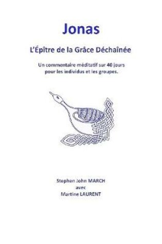 Cover of Jonas - L'epitre De La Grace Dechainee