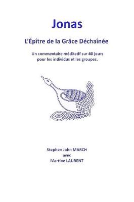 Book cover for Jonas - L'epitre De La Grace Dechainee