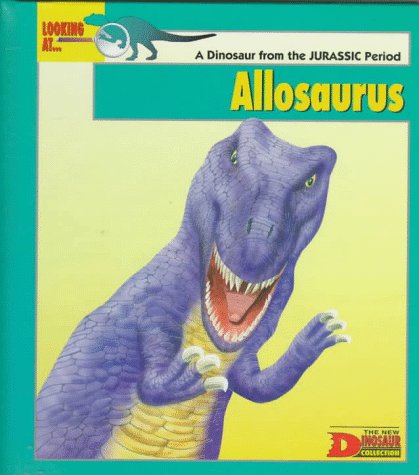 Book cover for Looking at-- Allosaurus