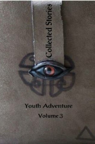 Cover of Collected Stories: Youth Adventure 3