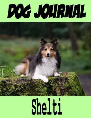 Book cover for Dog Journal Shelti