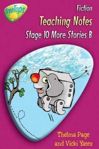Cover of Oxford Reading Tree: Level 10 Pack B: Treetops Fiction: Teaching Notes