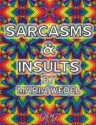 Book cover for Sarcasms & Insults