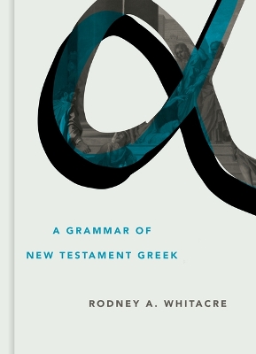 Cover of A Grammar of New Testament Greek