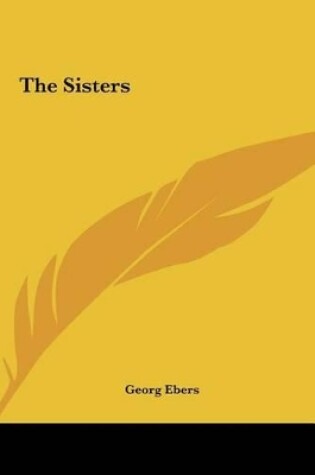 Cover of The Sisters the Sisters