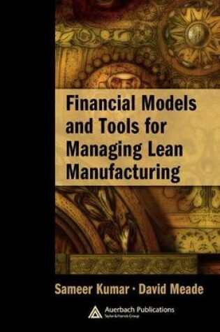 Cover of Financial Models and Tools for Managing Lean Manufacturing