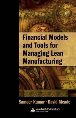 Book cover for Financial Models and Tools for Managing Lean Manufacturing