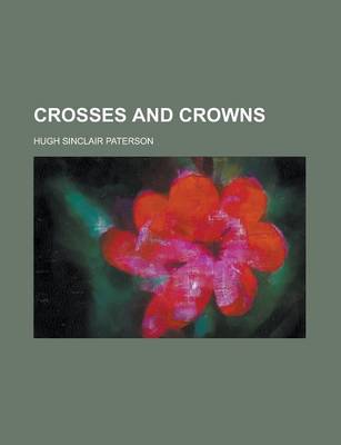 Book cover for Crosses and Crowns