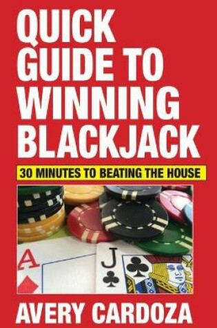 Cover of Quick Guide to Winning Blackjack