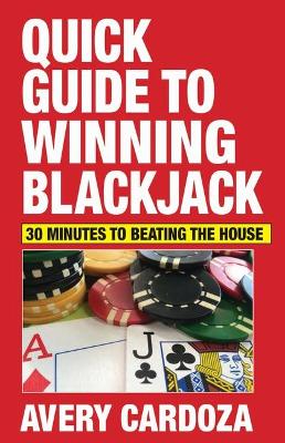 Book cover for Quick Guide to Winning Blackjack