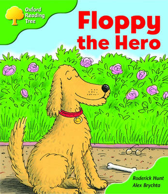 Cover of Oxford Reading Tree: Stage 2: More Storybooks: Floppy the Hero: Pack B