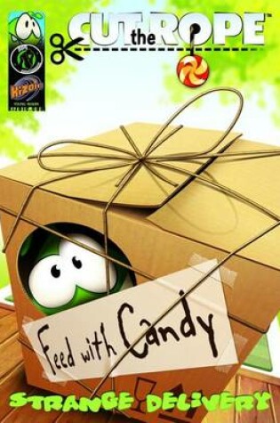 Cover of Cut The Rope: Strange Delivery