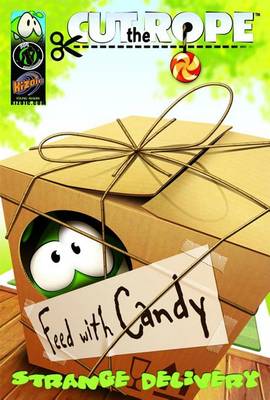 Book cover for Cut The Rope: Strange Delivery