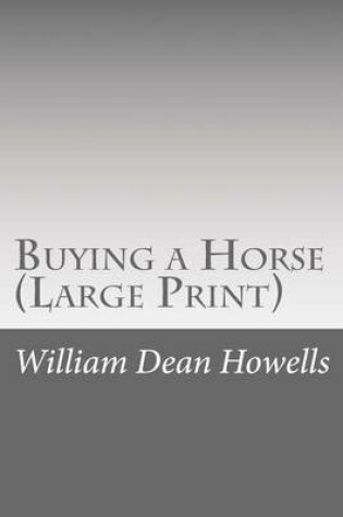 Cover of Buying a Horse (Large Print)