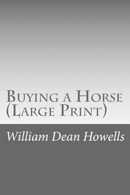 Book cover for Buying a Horse (Large Print)