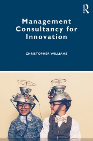 Cover of Management Consultancy for Innovation