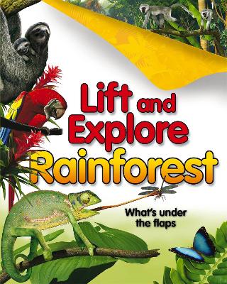 Book cover for Lift and Explore: Rainforests