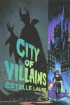 Book cover for City of Villains-City of Villains, Book 1