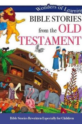 Cover of Wonders of Learning: Bible Stories from the Old Testament