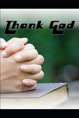 Book cover for Thank God