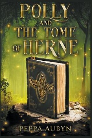 Cover of Polly and the Tome of Herne