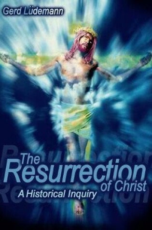 Cover of The Resurrection of Christ