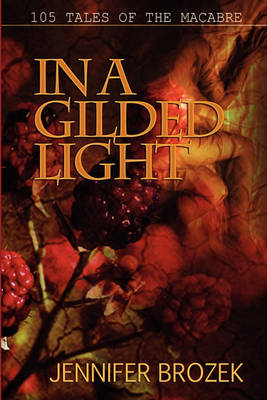 Book cover for In a Gilded Light