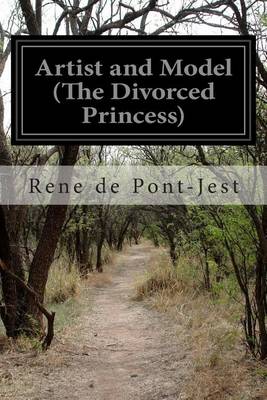 Book cover for Artist and Model (The Divorced Princess)