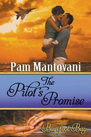 Cover of The Pilot's Promise