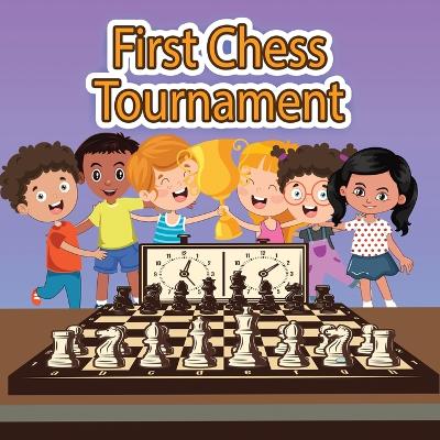 Book cover for First Chess Tournament