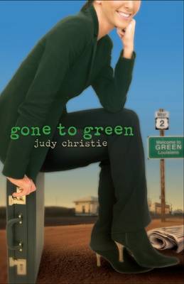 Book cover for Gone to Green