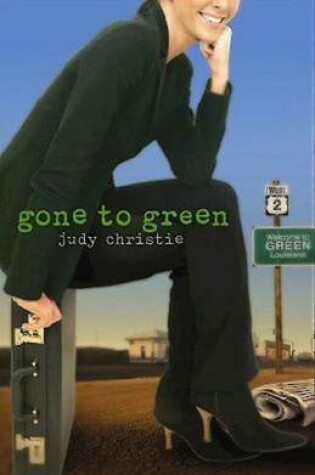 Cover of Gone to Green