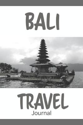 Book cover for Bali Travel Journal